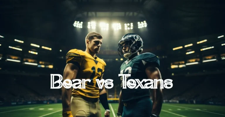 Bear vs Texans