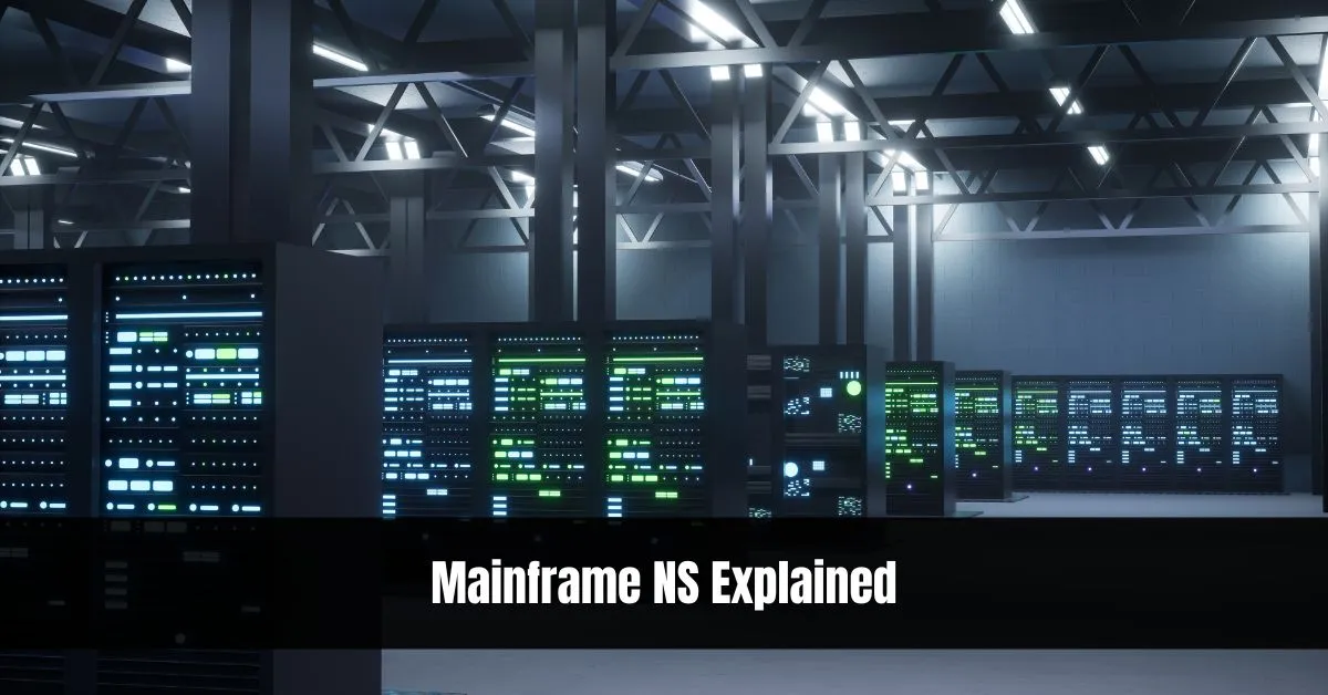 Mainframe NS