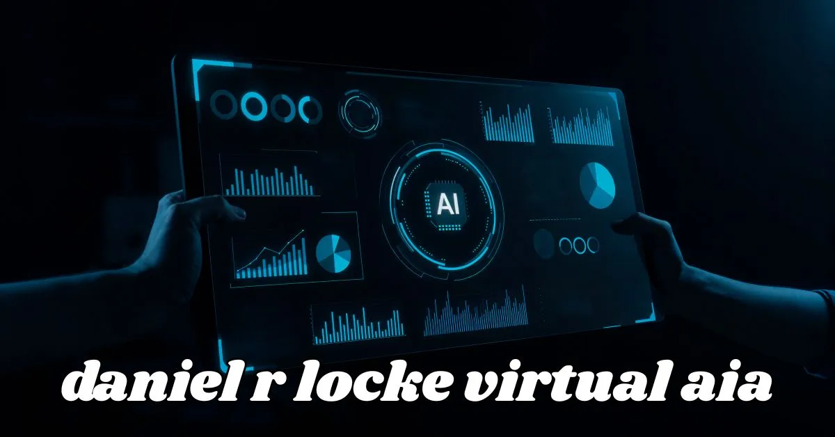 Daniel R Locke Virtual AIA