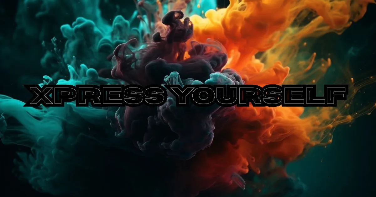 Xpress Yourself