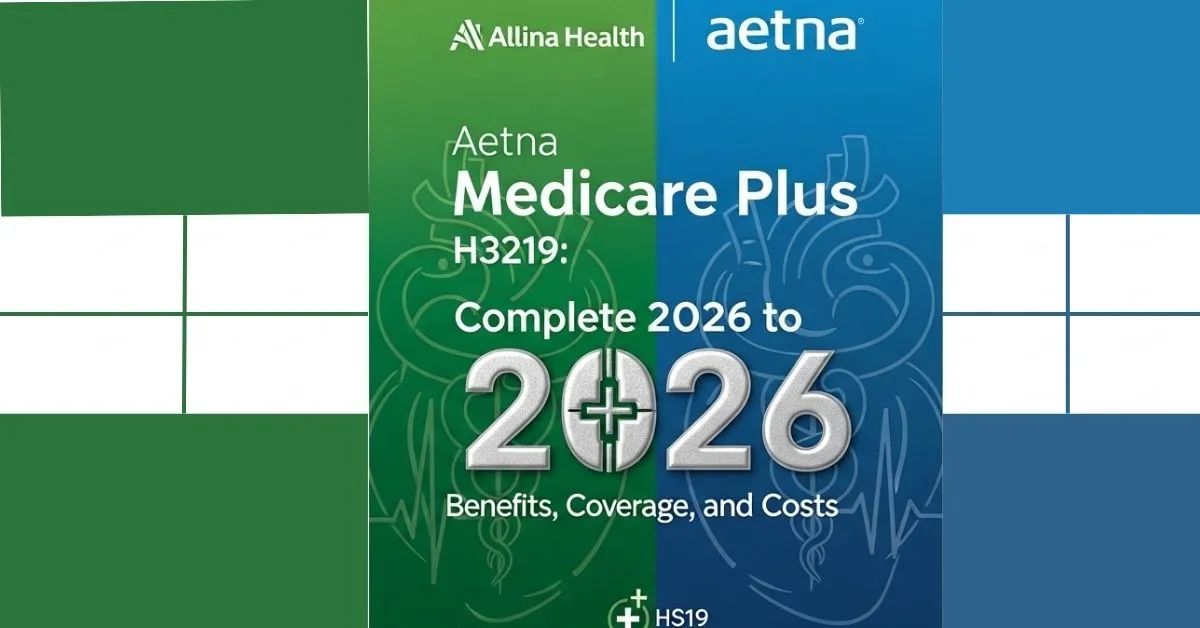 Allina Health Aetna Medicare Plus H3219